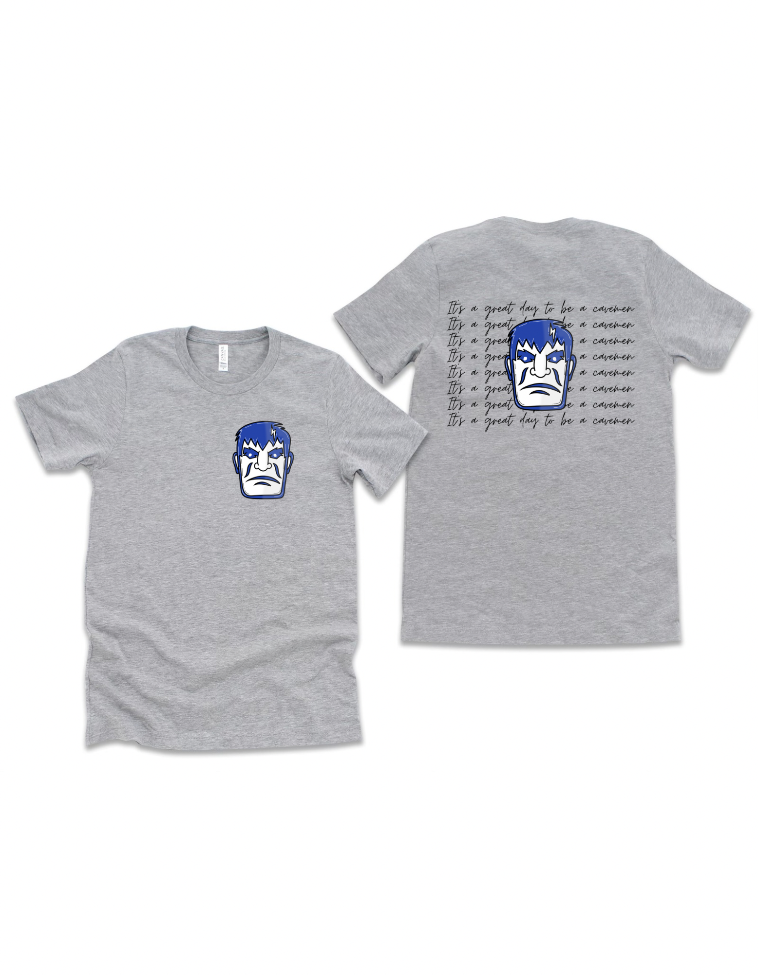 ITS A GREAT DAY TO BE A CAVEMEN